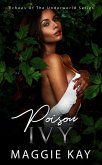 Poison Ivy (Echoes of the Underworld Series) (eBook, ePUB)