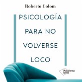 Psicología para no volverse loco (MP3-Download)