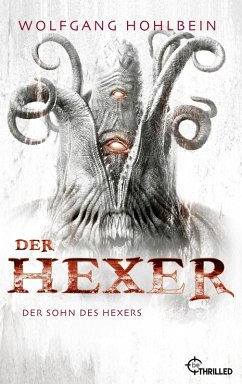 Der Hexer - Der Sohn des Hexers (eBook, ePUB) - Hohlbein, Wolfgang