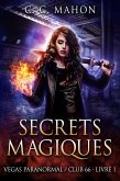 Secrets Magiques (Vegas Paranormal/Club 66, #1) (eBook, ePUB)