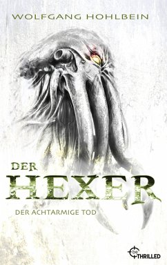 Der Hexer - Der achtarmige Tod (eBook, ePUB) - Hohlbein, Wolfgang