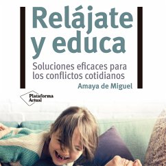 Relájate y educa (MP3-Download) - de Miguel, Amaya