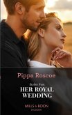 Stolen From Her Royal Wedding (The Royals of Svardia, Book 2) (Mills & Boon Modern) (eBook, ePUB)