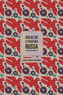 Aulas de literatura russa (eBook, ePUB) - Fornoni Bernardini, Aurora