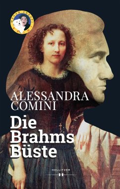 Die Brahms Büste (eBook, ePUB) - Comini, Alessandra