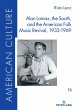 Alan Lomax, the South, and the American... - Bild 1