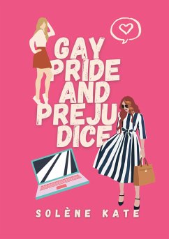 Gay pride and prejudice - Kate, Solène