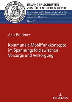Kommunale Mobilfunkkonzepte im Spannungsfeld zwischen Vorsorge und Versorgung - Brückner, Anja
