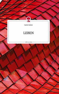 Cover LEBEN. Life is a Story - story.one