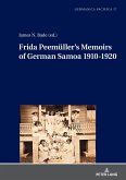 Frida Peemüller¿s Memoirs of German Samoa 1910-1920