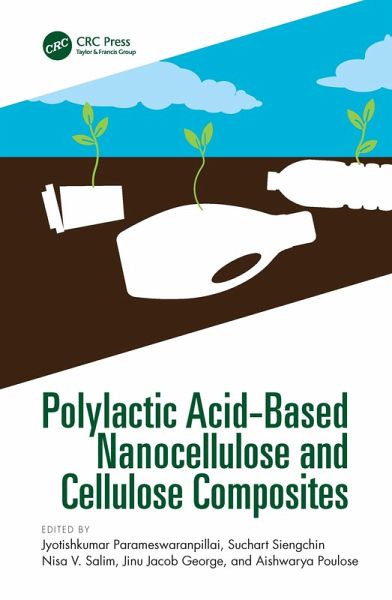 Polylactic Acid-Based Nanocellulose and Cellulose Composites (eBook, PDF) Polylactic Acid-Based Nanocellulose and Cellulose Composites (eBook, PDF)