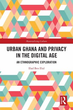 Cover Urban Ghana and Privacy in the Digital Age (eBook, ePUB)