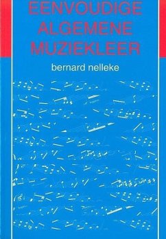 Eenvoudige Algemene Muziekleer Eenvoudige Algemene Muziekleer
