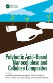 Polylactic Acid-Based Nanocellulose and Cellulose Composites (eBook, ePUB)