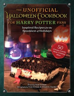 The Unofficial Halloween Cookbook for Harry Potter Fans (eBook, ePUB) - Grimm, Tom