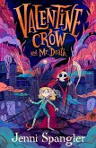 Valentine Crow & Mr Death (eBook, ePUB)