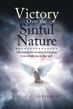 Victory Over the Sinful Nature (eBook, ePUB) - Salisbury, Bruce C.