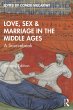 Love, Sex & Marriage in the Middle Ages... - Bild 1