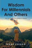 Wisdom for Millennials and Others (eBook, ePUB)