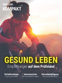 Spektrum Kompakt - Gesund leben (eBook, PDF) Spektrum Kompakt - Gesund leben (eBook, PDF)