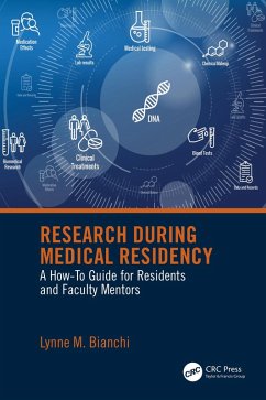 Research During Medical Residency (eBook, PDF) - Bianchi, Lynne M.
