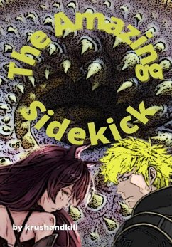 The Amazing Sidekick - Volume 1 (eBook, ePUB) - Krushandkill
