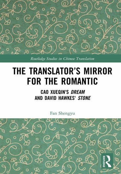 The Translator's Mirror for the Romantic (eBook, ePUB) The Translator's Mirror for the Romantic (eBook, ePUB)