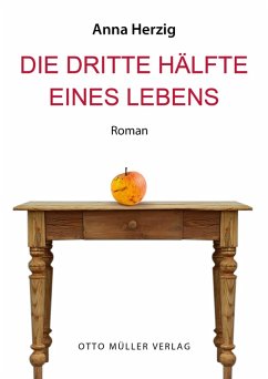 Die dritte Hälfte des Lebens (eBook, ePUB) - Herzig, Anna