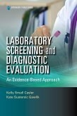 Laboratory Screening and Diagnostic Evaluation (eBook, ePUB)
