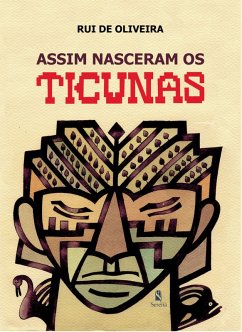 Cover Assim nasceram os ticunas (eBook, ePUB)