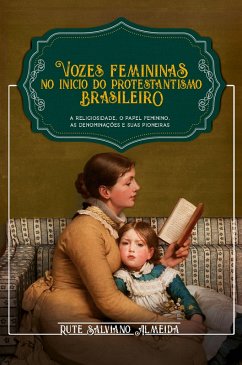 Cover Vozes Femininas no Início do Protestantismo Brasileiro (eBook, ePUB)