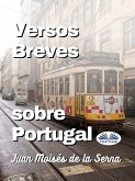 Versos Breves Sobre Portugal (eBook, ePUB)