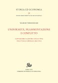 Uniformità, frammentazione e conflitto (eBook, PDF)