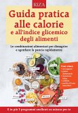 Guida pratica alle calorie e all&quote;indice glicemico degli alimenti (eBook, ePUB)