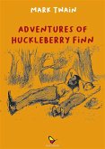 Adventures of Huckleberry Finn (eBook, ePUB)