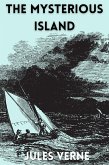 The Mysterious Island (Annotated) (eBook, ePUB)