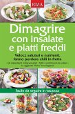 Dimagrire con insalate e piatti freddi (eBook, ePUB)