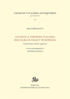 Un'antica versione italiana dell’alba di Giraut de Borneil. Seconda edizione riveduta e aggiornata (eBook, PDF) - Bertoletti, Nello