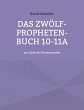 Das Zwölf-Propheten-Buch 10-11a - Bild 1