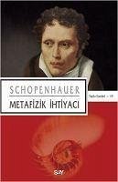 Metafizik Ihtiyaci - Schopenhauer, Arthur