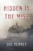 Hidden in the Mist (eBook, ePUB)