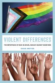 Violent Differences (eBook, ePUB) Violent Differences (eBook, ePUB)