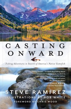 Casting Onward (eBook, ePUB) - Ramirez, Steve