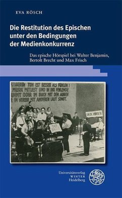 Die Restitution des Epischen unter den Bedingungen der Medienkonkurrenz - Rösch, Eva