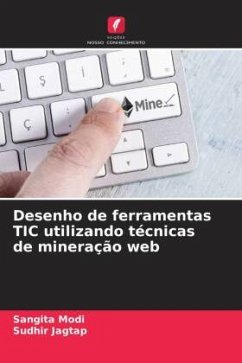 Desenho de ferramentas TIC utilizando técnicas de mineração web - Modi, Sangita;Jagtap, Sudhir