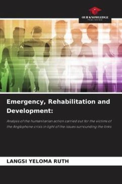 Emergency, Rehabilitation and Development: - RUTH, LANGSI YELOMA