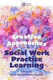 Creative Approaches to Social Work Practice Learning (eBook, ePUB)