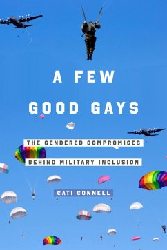 A Few Good Gays (eBook, ePUB) - Connell, Cati