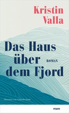 Das Haus über dem Fjord - Valla, Kristin