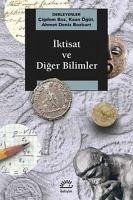 Iktisat ve Diger Bilimler - Boz, Cigdem; Ögüt, Kaan; Deniz Bozkurt, Ahmet